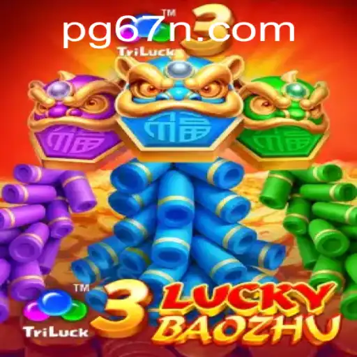 Explorando o Fascinante Mundo de 3LuckyBaozhu em 67N.COM